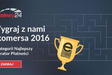 Serwis Przelewy24 rusza z kampanią „Wygraj z nami Ekomersa” i proponuje użytkownikom… GRĘ!