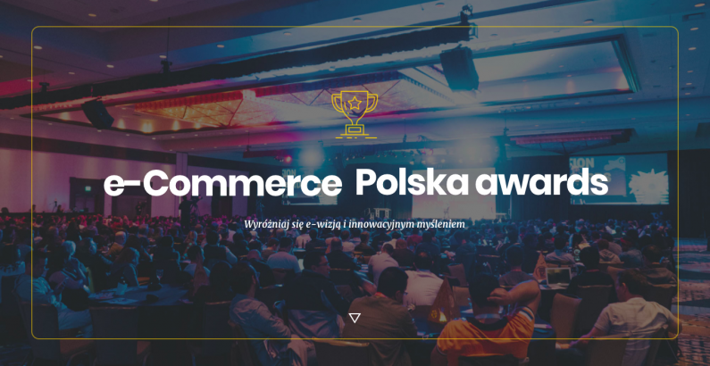 Konkurs e-Commerce Polska awards 2018 już rozstrzygnięty