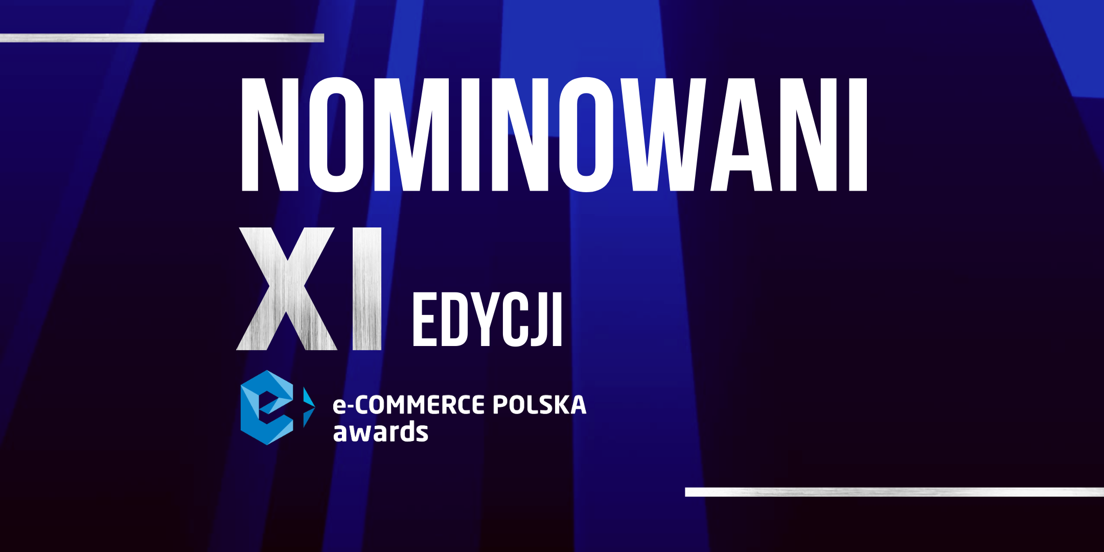 Znamy nominowanych do e-Commerce Polska Awards. Komu 11-ta edycja konkursu przyniesie największe laury?